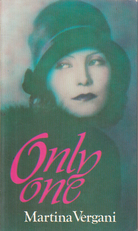 ONLY ONE - MARTINA VERGANI - PIRONTI -- 1a ED. - 1988 - B - ZFS424