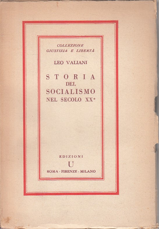 LS- STORIA DEL SOCIALISMO NEL SECOLO XX° - VALIANI - U --- 1945 - B - ZFS424