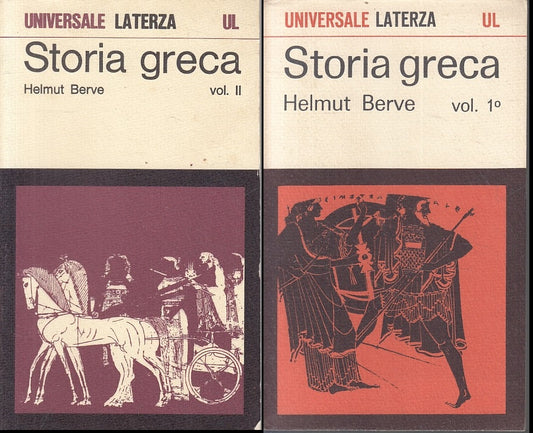 LS- STORIA GRECA 2 VOLUMI - HELMUT BERVE - LATERZA- UNIVERSALE-- 1976- B- ZFS424