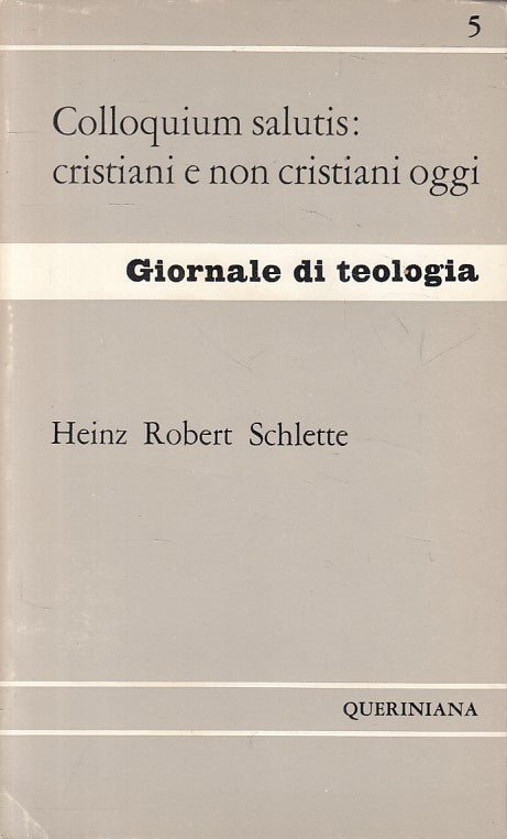LD- GIORNALE DI TEOLOGIA N.5 - SCHLETTE - QUERINIANA --- 1965 - B - ZFS424