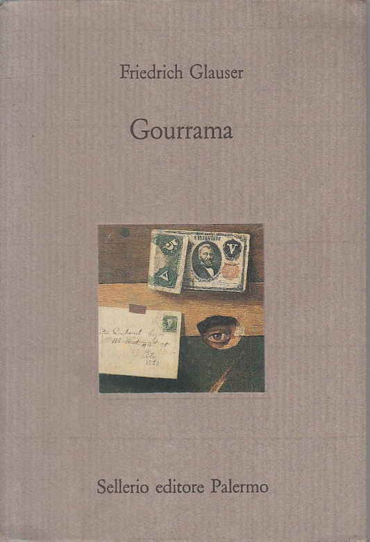 LN- GOURRAMA - FRIEDRICH GLAUSER - SELLERIO - CASTELLO -- 1990 - BS - ZFS425
