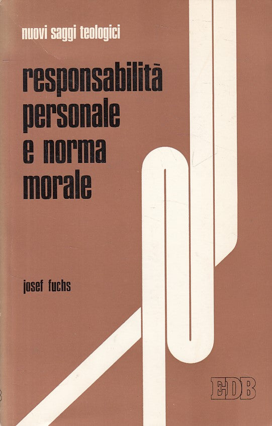 LS- RESPONSABILITA' PERSONALE E NORMA MORALE - FUCHS - EDB --- 1978 - B - YFS626