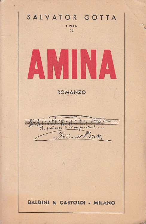 ANIMA - SALVATOR GOTTA - BALDINI - I VELA -- 1939 - B - YFS484