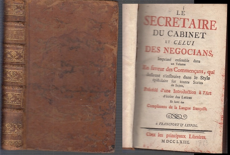 LH- LE SECRETAIRE DU CABINET ET DES NEGOCIANS SETTECENTINA ----- 1763 - C- XFS67