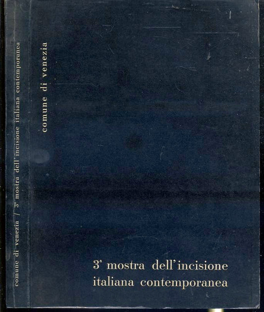 LT- 3a MOSTRA DELL'INCISIONE ITALIANA CONTEMPORANEA -- VENEZIA--- 1959- B- XFS13