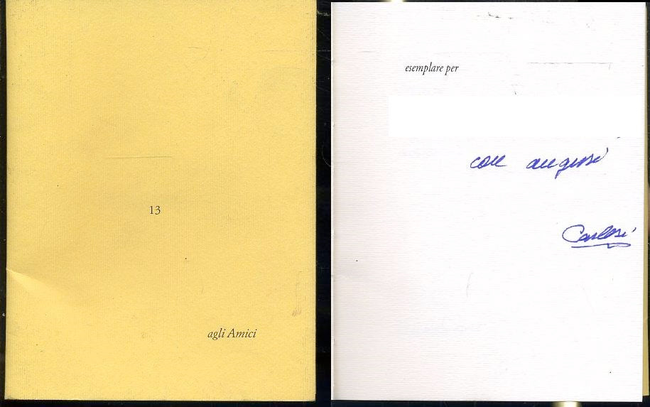 LT- GLI AMICI 13 AUTOGRAFO- DINO CARLESI- BANDECCHI & VIVALDI--- 1996- BS- XFS13