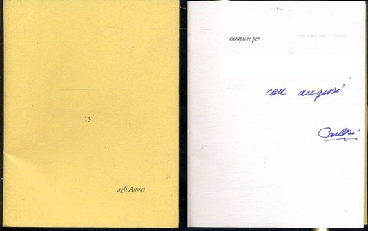 LT- GLI AMICI 13 AUTOGRAFO- DINO CARLESI- BANDECCHI & VIVALDI--- 1996- BS- XFS13