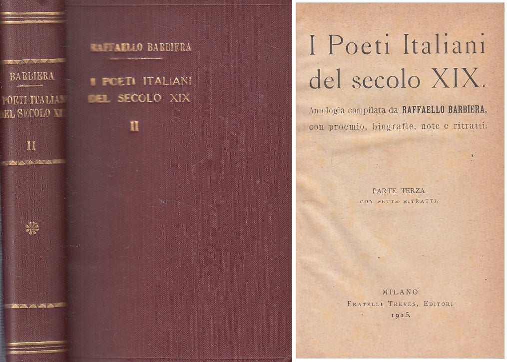 LS- POETI ITALIANI DEL SECOLO XIX VOL.II- BARBIERA - TREVES--- 1915 - C - YFS608