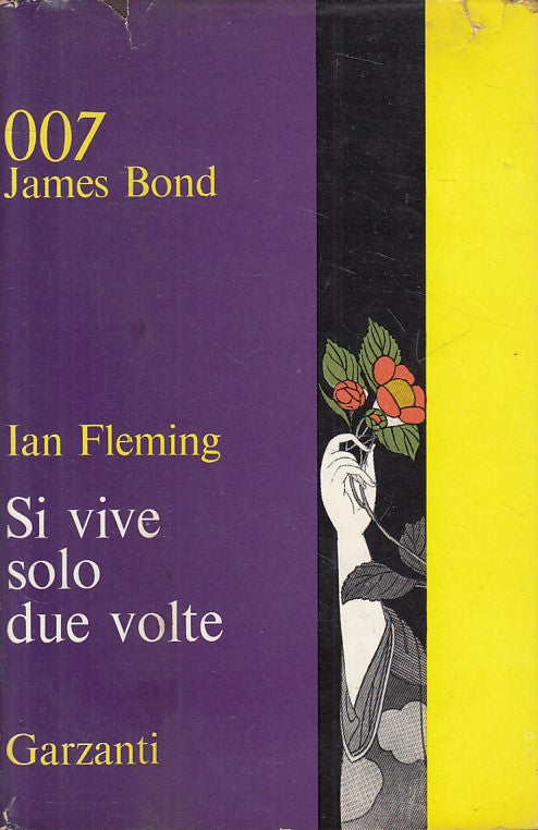 LN- 007 BOND SI VIVE SILO DUE VOLTE - FLEMING - GARZANTI --- 1964 - CS - YFS185