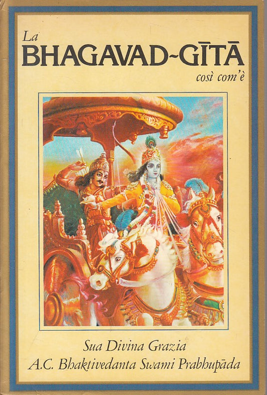 LS- LA BHAGAVAD GITA COSI COM'E'- PRABHUPADA- BHAKTIVEDANTA -- 1980 - B - YFS607