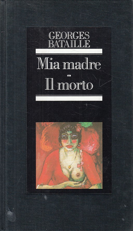 LN- MIA MADRE IL MORTO - BATAILLE - CLUB - EROTICA -- 1983 - C - YFS607