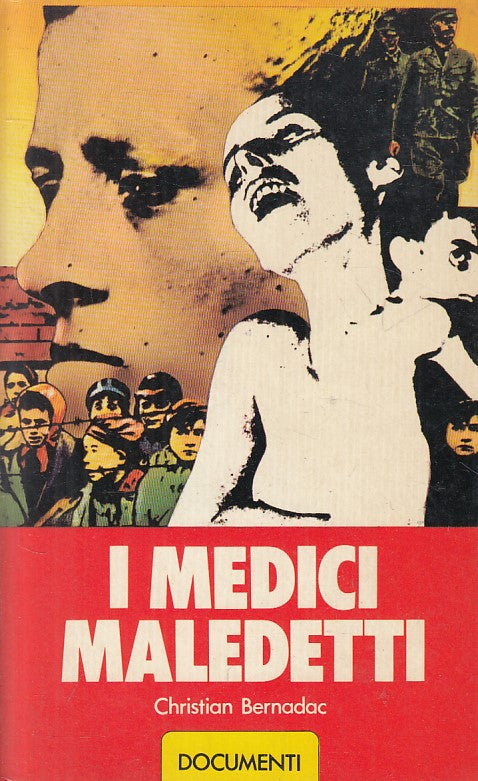 LS- I MEDICI MALEDETTI ESPERIMENTI - BERNADAC - ACCADEMIA --- 1979 - B - YFS662