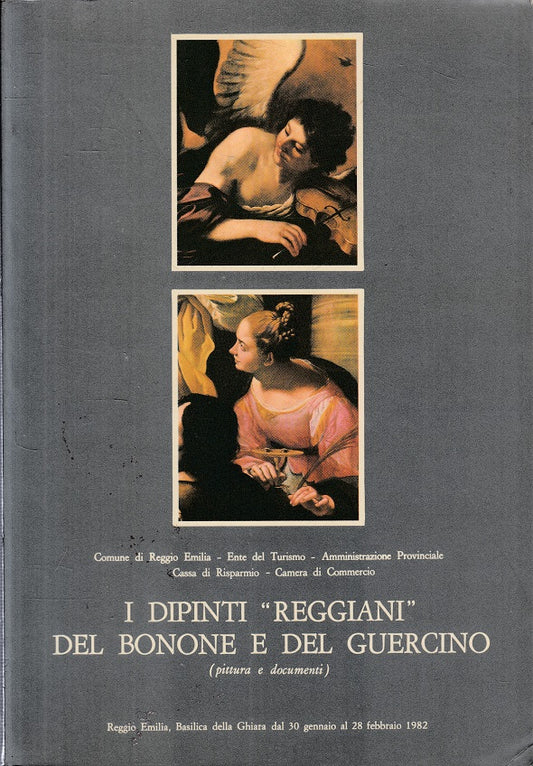 LT- DIPINTI REGGIANI DEL BONONE E GUERCINO -- REGGIO EMILIA--- 1982 - B - YFS666