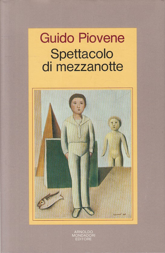 LN- SPETTACOLO DI MEZZANOTTE - PIOVENE - MONDADORI -- 1a ED.- 1984 - CS - ZFS463