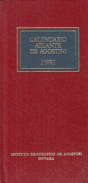 LZ- CALENDARIO ATLANTE ANNO 77° -- DE AGOSTINI --- 1981 - C - ZFS478