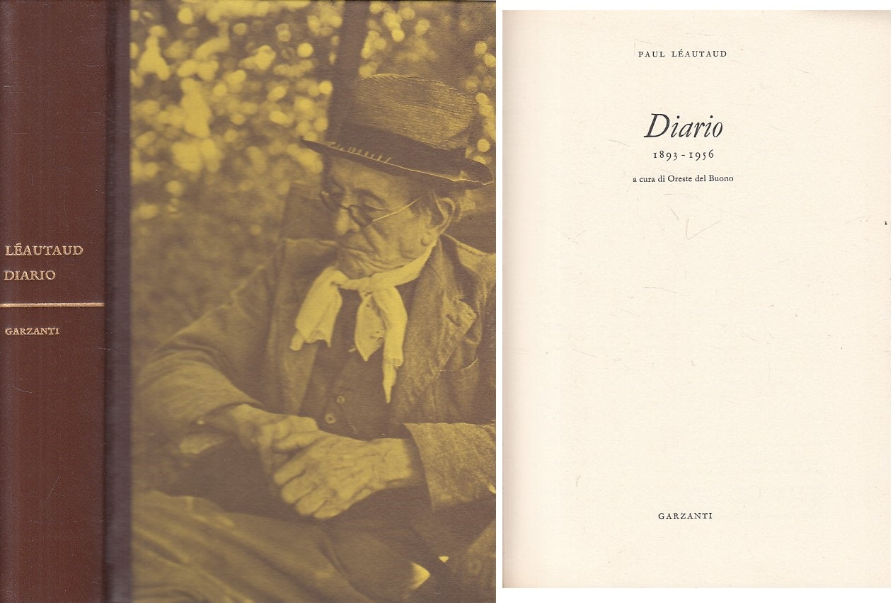 LS- DIARIO 1893/1956 - PAUL LEAUTAUD - GARZANTI -- 1a ED. - 1969 - C - ZFS478