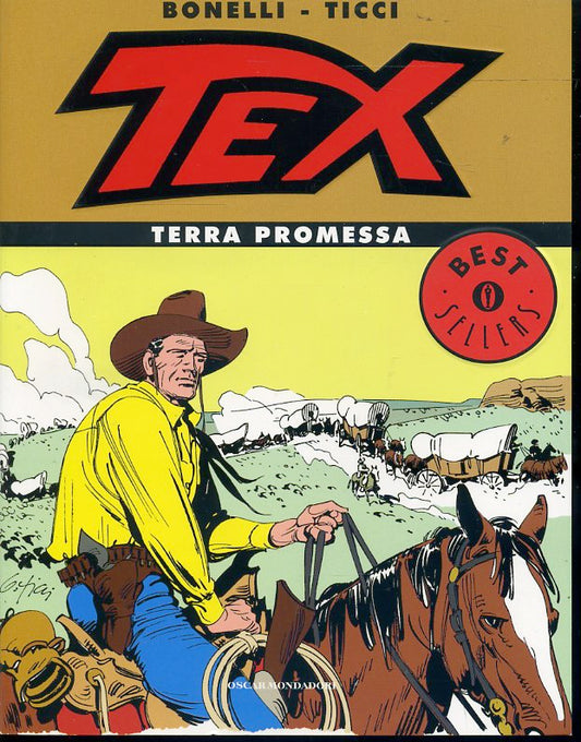 FB- TEX TERRA PROMESSA- BONELLI TICCI- MONDADORI OSCAR BESTSELLERS- 2005- B- QLX