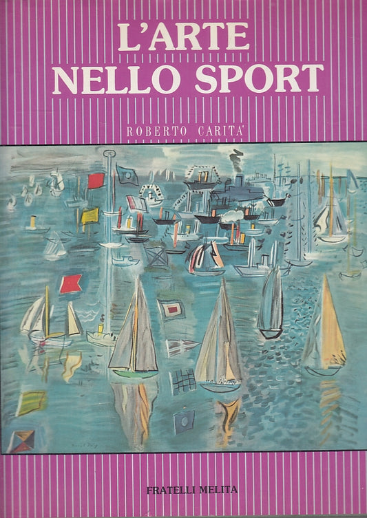 LT- L'ARTE NELLO SPORT - ROBERTO CARITA' - FRATELLI MELITA --- 1960- CS- ZFS489