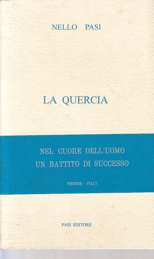 LA QUERCIA - NELLO PASI - PASI --- 1990 - B - ZFS462