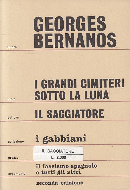 LS- I GRANDI CIMITERI SOTTO LA LUNA - BERNANOS - SAGGIATORE--- 1967 - B - ZFS478