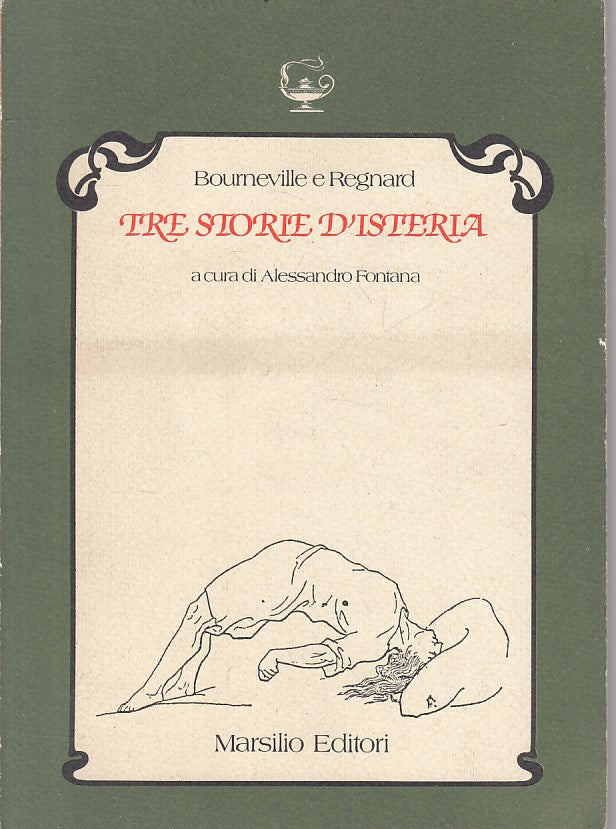 LS- TRE STORIE D'ISTERIA - BOURNEVILLE REGNARD - MARSILIO --- 1982 - B - ZFS427
