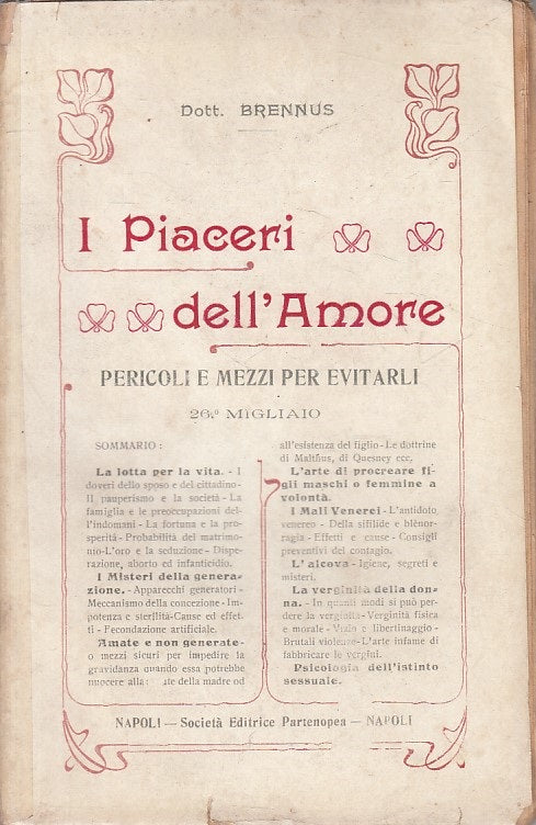 LZ- I PIACERI DELL'AMORE PERICOLI - BRENNUS - NAPOLI --- 1900 - B - ZFS467