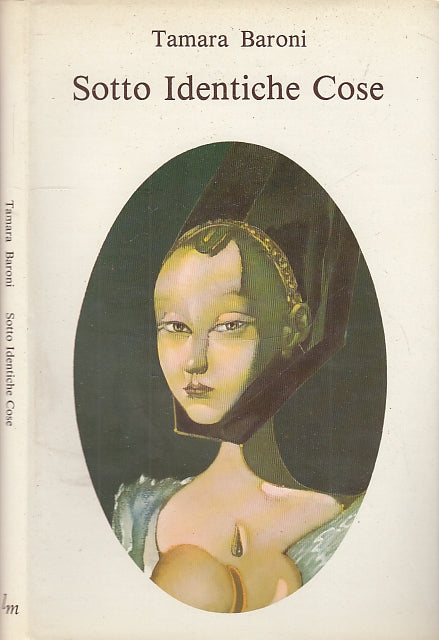 SOTTO IDENTICHE COSE POESIE - TAMARA BARONI - ELLE EMME --- 1982 - CS - XFS9