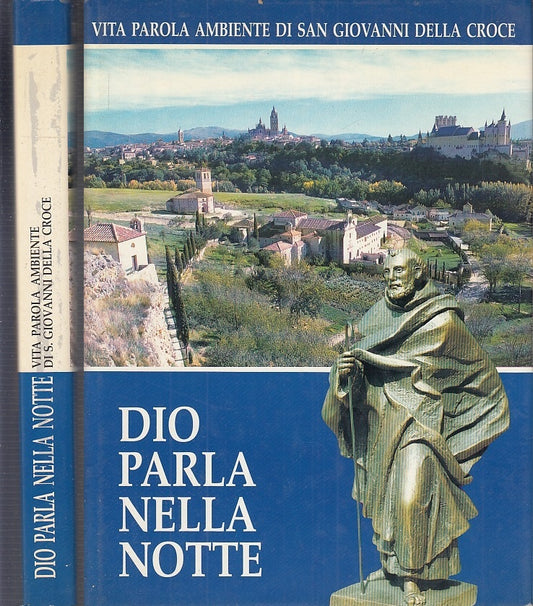 LS- DIO PARLA NELLA NOTTE SAN GIOVANNI DELLA CROCE-- MESSAGGERO--- 1990- CS- ZFS