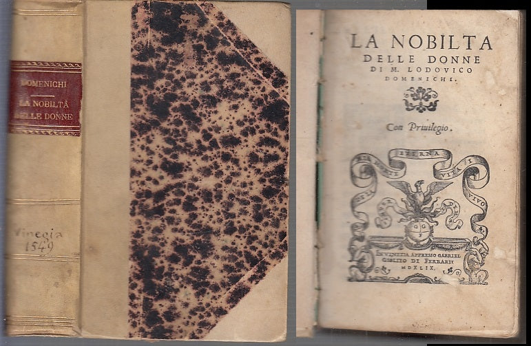 LH- LA NOBILTA' DELLE DONNE CINQUECENTINA - DOMENICHI - GIOLITO--- 1549-C- XFS30