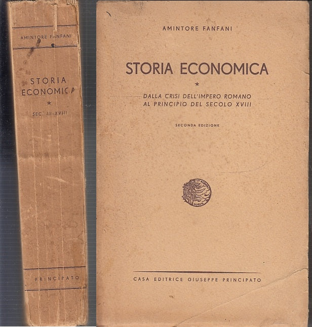 LS- STORIA ECONOMICA - AMINTORE FANFANI - GIUSEPPE PRINCIPATO --- 1943 - B- XFS2