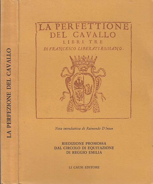 LZ- LA PERFEZIONE DEL CAVALLO - LIBERATI ROMANO - LI CAUSI --- 1983 - B- XFS5