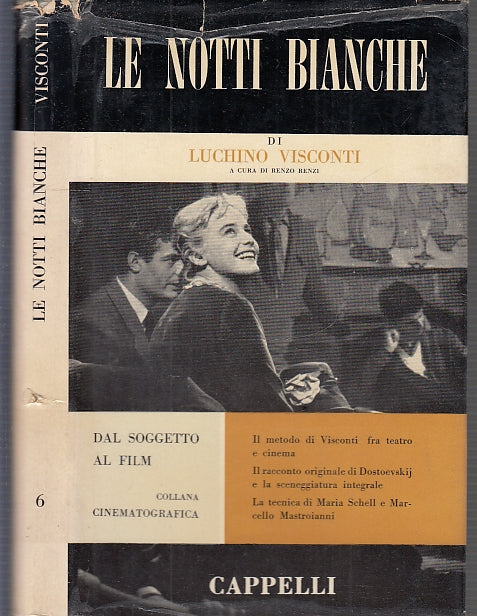 LS- LE NOTTI BIANCHE- LUCHINO VISCONTI- CAPPELLI- SOGGETTO FILM-- 1957- CS- XFS2