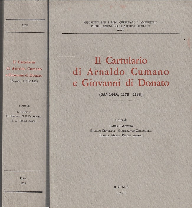 LZ- IL CARTULARIO DI ARNALDO CUMANO E GIOVANNI DI DONATO ----- 1978 - B - XFS6