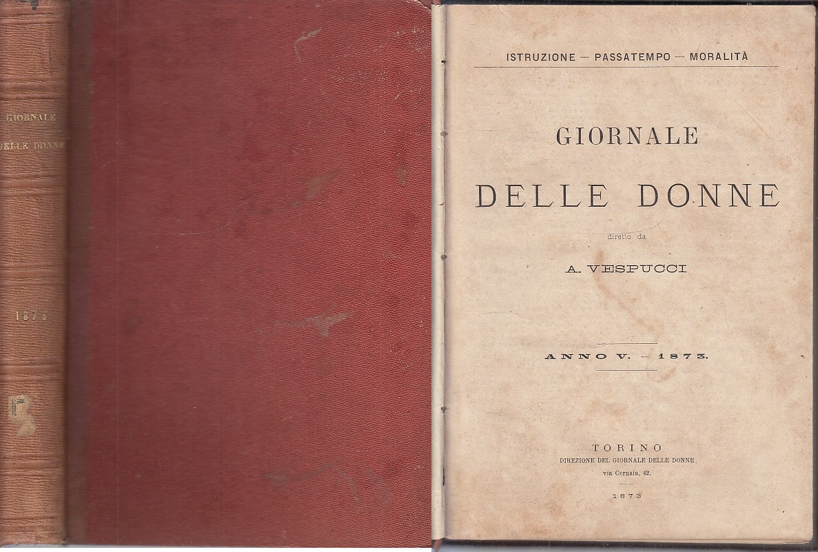 LH- VOLUME RILEGATO GIORNALE DELLE DONNE ANNO V - VESPUCCI ---- 1873- C- XFS28