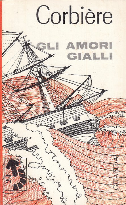 LZ- GLI AMORI GIALLI - CORBIERE - GUANDA --- 1965 - B - ZFS528