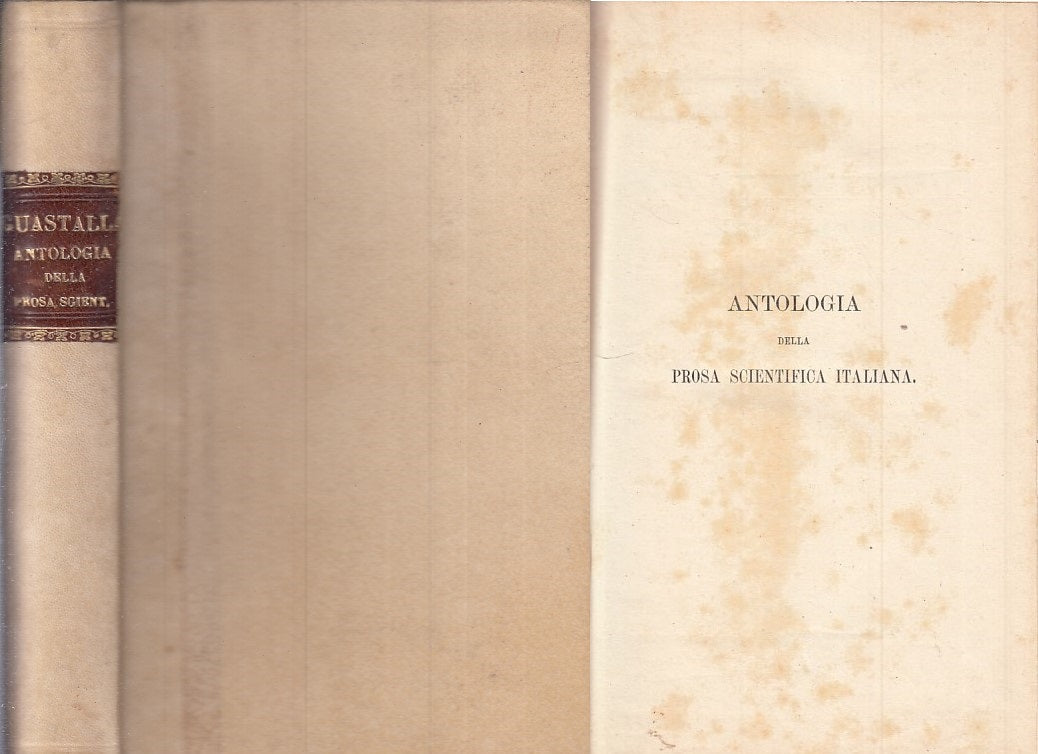 LZ- ANTOLOGIA PROSA SCIENTIFICA ITALIANA- GUASTALLA -BARBERA ---1905 -C - ZFS435