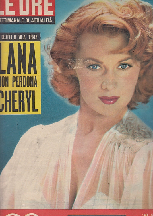 LR- RIVISTA LE ORE 258 VI RHONDA FLEMING LANA CHERYL ----- 1958- S- YFS716
