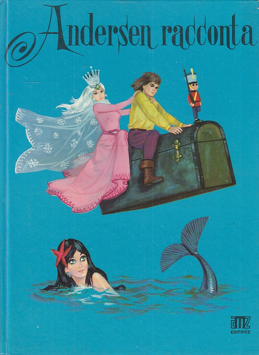 LB- ANDERSEN RACCONTA SIRENETTA SPAZZACAMINO REGINA NEVI-- AMZ--- 1964- C-YFS716