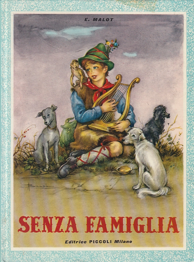 LB- SENZA FAMIGLIA REMI' - MALOT BUSI - PICCOLI --- 1960 - C - YFS716