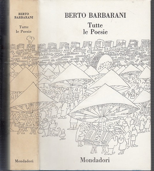 LN- TUTTE LE POESIE - BERTO BARBARINI - MONDADORI --- 1977 - CS - XFS43