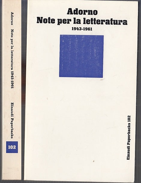 LZ- NOTE PER LA LETTERATURA 1943/1962 - ADORNO - EINAUDI --- 1979 - B - XFS53