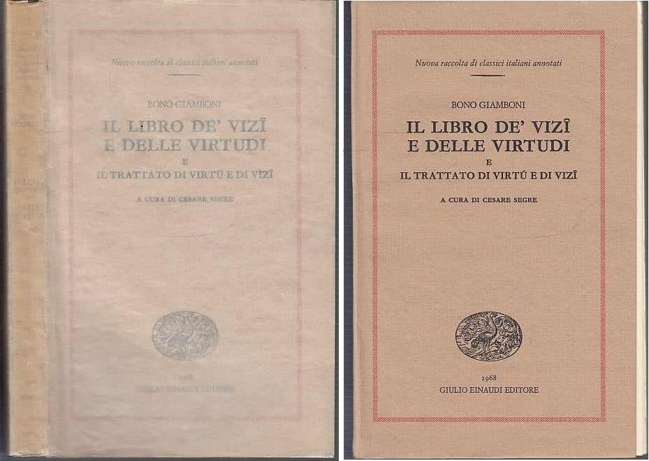 LZ- IL LIBRO DEI VIZI E DELLE VIRTUDI- BONO GIAMBONI- EINAUDI--- 1968- BS- XFS45