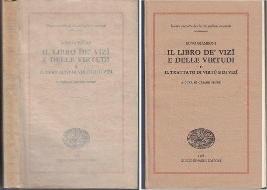 LZ- IL LIBRO DEI VIZI E DELLE VIRTUDI- BONO GIAMBONI- EINAUDI--- 1968- BS- XFS45