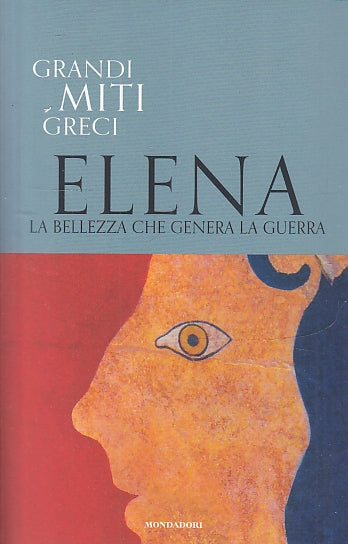 LS- GRANDI MITI GRECI N.27 ELENA -- MONDADORI TV SEC --- 2020- B- YFS