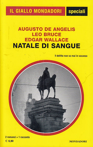 LG- GIALLO MONDADORI SPECIALI 92 NATALE DI SANGUE - DE ANGELIS BRUCE---- 2020- B- YFS
