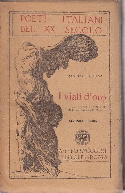 LZ- I VIALI D'ORO - FRANCESCO CHIESA - FORMIGGINI --- 1921 - B - ZFS546