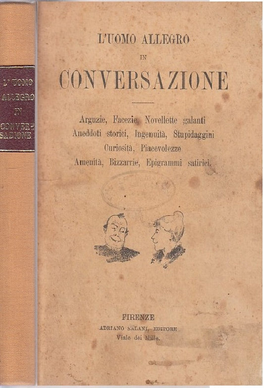 LZ- L'UOMO ALLEGRO IN CONVERSAZIONE -- SALANI --- 1910 - C - ZFS546