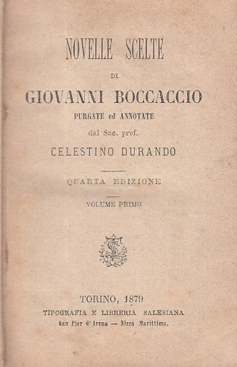 NOVELLE DI GIOVANNI BOCCACCIO VOL 1° - DURANDO- SALESIANA--- 1879- C- ZFS531