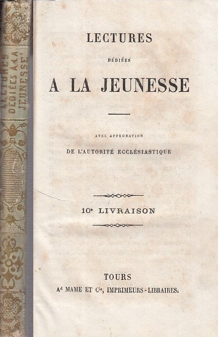 LECTURES DESIREES A LA JEUNESSE -- TOURS --- 1861 - C - ZFS531