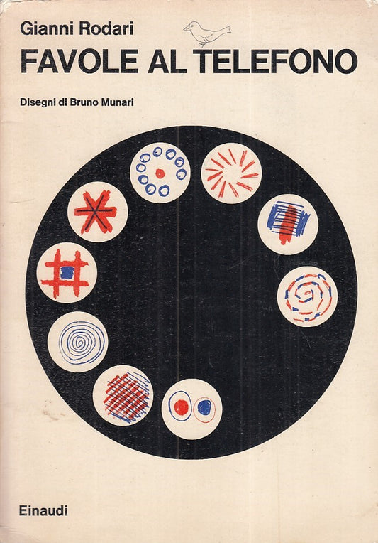 LN- FAVOLE AL TELEFONO - GIANNI RODARI - EINAUDI --- 1980 - B - ZFS305
